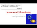 8.1 3D Incremental Rendering with OpenGL/GLSL