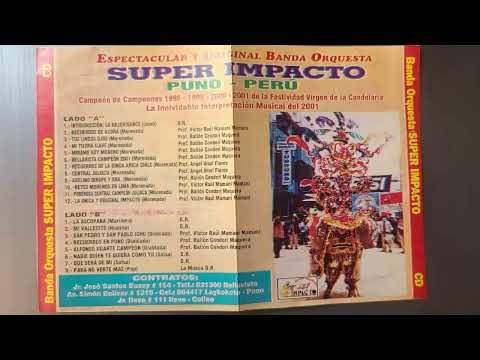 Banda Super Impacto de Puno - Mix Morenadas
