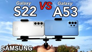 Samsung Galaxy A53 VS Samsung Galaxy S22 Camera Comparison!