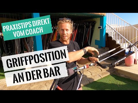 Kitesurfen Lernen - Griffpositionen an der Bar