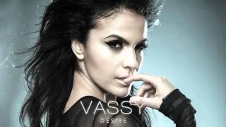 VASSY - Desire [OFFICIAL AUDIO]