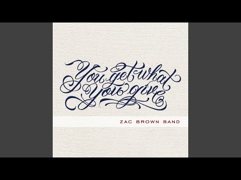 I Play the Road - Zac Brown Band