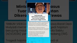 Dedi Mulyadi Minta Maaf soal Kasus Tuan Rumah Hajatan yang Dikeroyok hingga Tewas