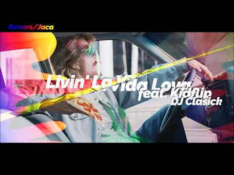 Rewers & Jaca - Livin' la vida lova feat. Kidflip, Dj.Clasick