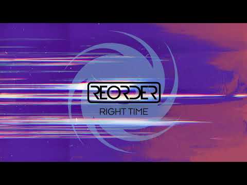 ReOrder - Right Time
