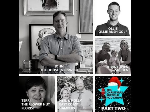 Season 1 Episode 13 Welcome to The Christmas Suffolk Pod Show Part 2