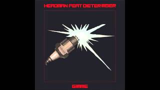 Headman feat. Dieter Meier - Gimme (In Flagranti Remix)