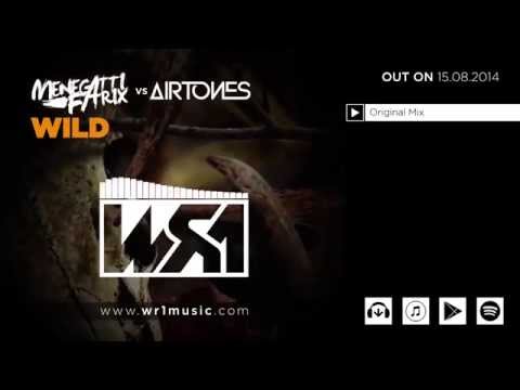 Menegatti & Fatrix vs Airtones - Wild