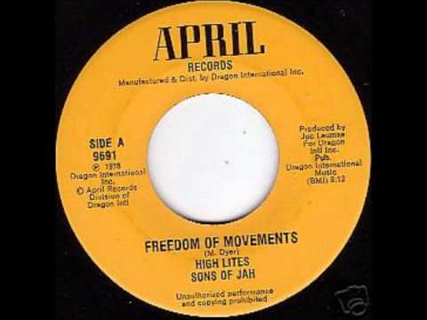 ReGGae Music 564 - High Lites Sons Of Jah - Freedom Of Movements [April]