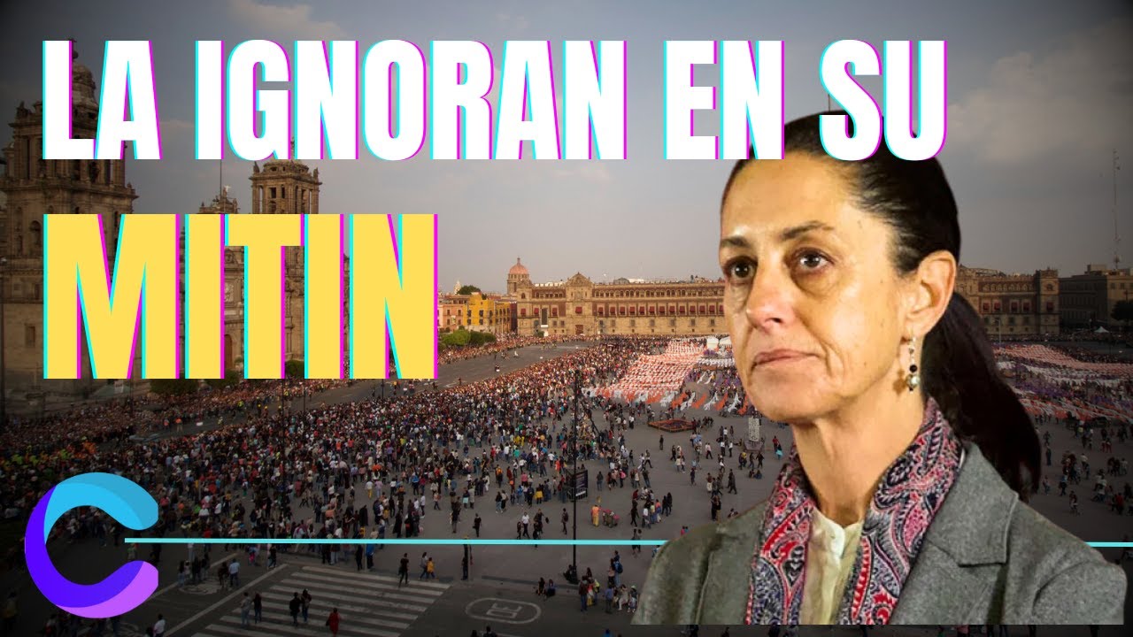 IGNORAN A SHEINBAUM EN SU PROPIO MITIN ¡QUÉ MOMENTO!
