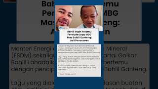 Bahlil Blak-blakan soal Lagu Viral MBG Mas Bahlil Ganteng: Saya Penasaran Siapa Pembuatnya