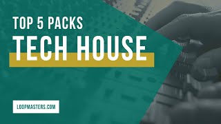 Video thumbnail for Top 5 | Tech House Sample Packs on Loopmasters 2019 | Samples, Loops and Sounds by Loopcloud