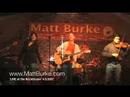 Download Matt Burke Acoustic Friends Playing Mp3 dan Mp4 2019