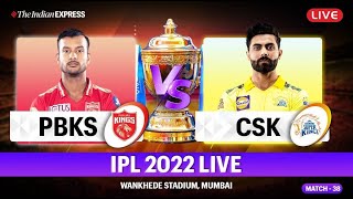 IPL Live: CSK vs PBKS Live –Chennai vs Punjab | IPL Live Match Today - IPL 2022