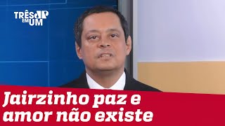 Jorge Serrão: Bolsonaro entendeu que tinha que mudar de comportamento