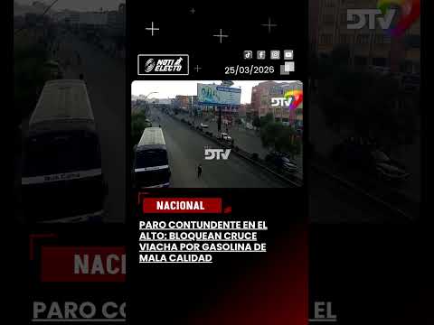 Paro contundente en El Alto: bloquean Cruce Viacha por gasolina de mala calidad