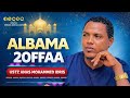 Anas Mohammed Nashiidaa Haareya Addunyasn Namaaf Hin Guutamtu Jattu Itti Dhihaadhas
