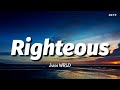 Juice WRLD Righteous Lyrics