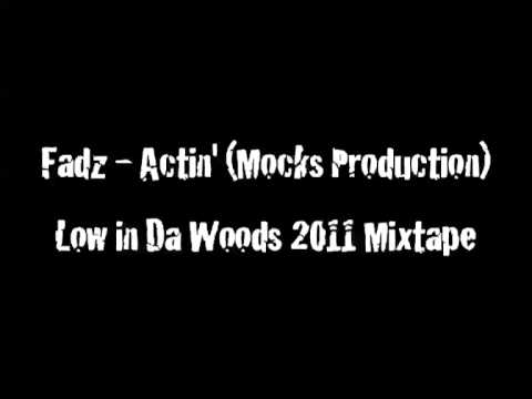 Fadz - Actin'