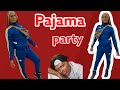 Pajama Party