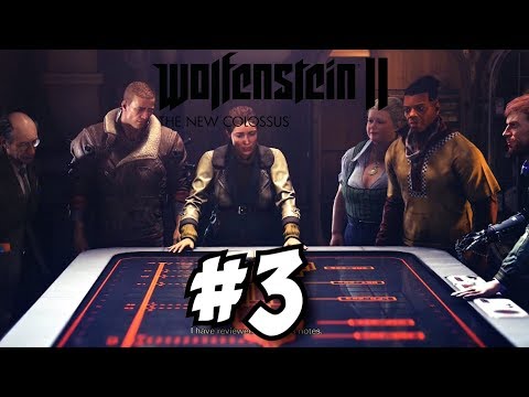 Wolfenstein II: The New Colossus Gameplay Walkthrough Part 3 - The Scotsman is Pretty Epic!