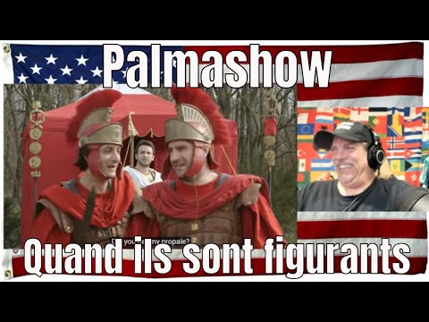 Quand ils sont figurants - Palmashow - REACTION