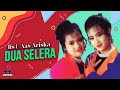 IIS AAS ARISKA DUA SELERA OFFICIAL MUSIC VIDEO LYRICS
