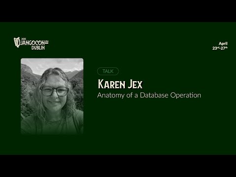 DjangoCon Europe 2025 | Anatomy of a Database Operation thumbnail