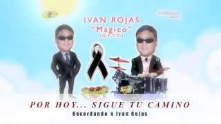 FLECHADOS DEL AMOR * Recordando a Ivan Rojas 