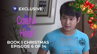 Be Careful With My Heart Book 1 Christmas Episode 6 of 14