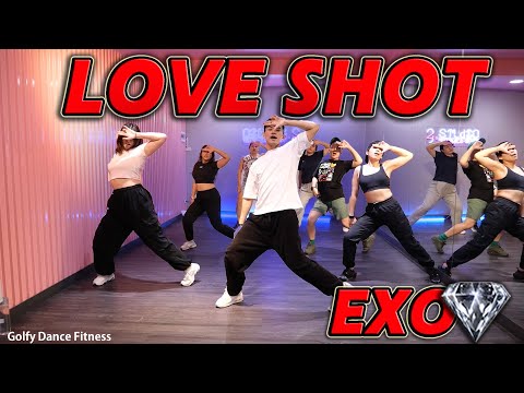 [KPOP] EXO - Love Shot | Golfy Dance Fitness / Dance Workout | คลาสเต้นออกกำลังกาย