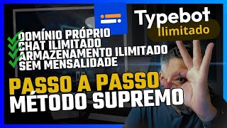 TUTORIAL A Forma Mais Profissional de Instalar o Typebot Ilimitado ATUALIZADO (2024) MÉTODO SUPREMO