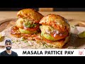 Masala Pattice Pav | Mumbai Street Food Recipe | मसाला पेटिस पाव रेसिपी | Chef San