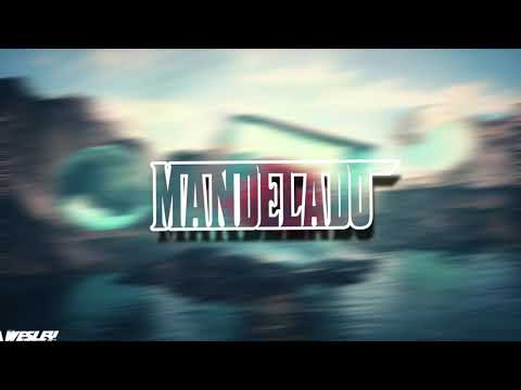 MEGA MANDELADO 2020 DJWESLEYSANTOS