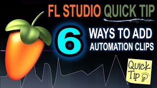 6 Ways To Add Automation Clips In FL Studio 20