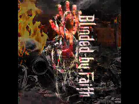 Blinded By Faith - So speak the voice of Law