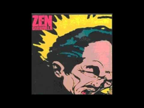 Zen Guerrilla - Unusual