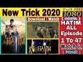 How To Download HATIM All Epoised In Hindi Star Plus 2003 2004