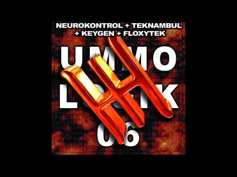KEYGEN, FLOXYTEK, NEUROKONTROL, TEKNAMBUL - Ummologik 06