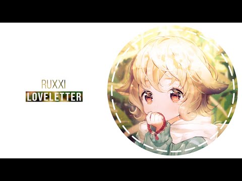 Ruxxi - Loveletter