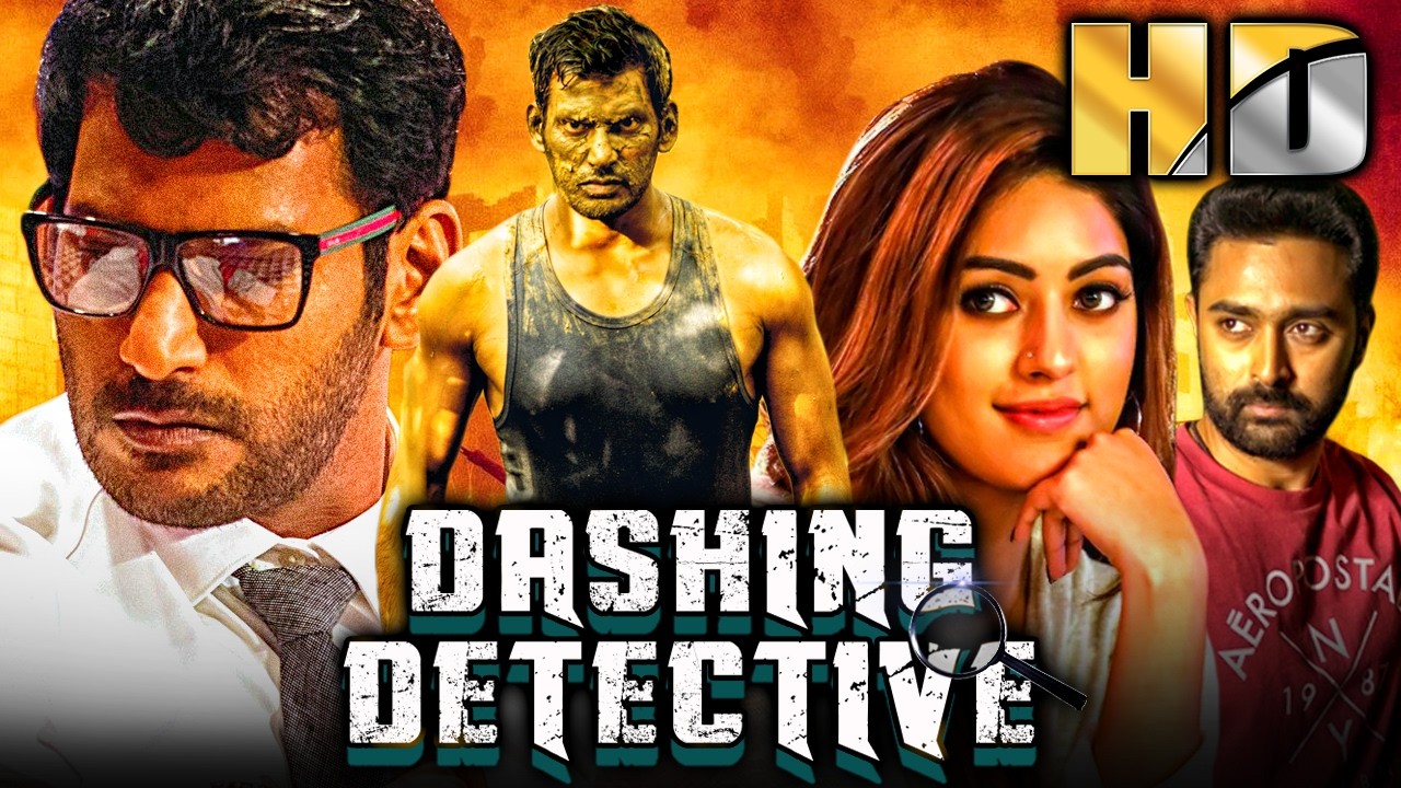 डैशिंग डिटेक्टिव (Thupparivaalan) साउथ इंडियन सस्पेंस थ्रिलर ह