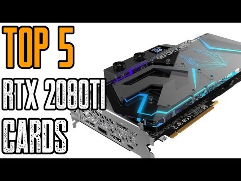Top 5: Best RTX 2080 Ti Video Cards 2019!