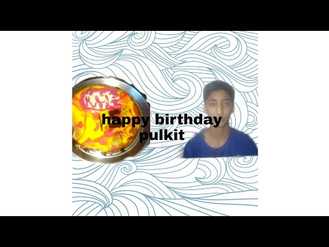 happy birthday pulkit glace cake decorations