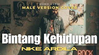 Download lagu Bintang Kehidupan - Nike Ardilla | Vokal Pria Slowrock Version Cover (Video lyrics) mp3 Download lagu Bintang Kehidupan - Nike Ardilla | Vokal Pria Slowrock Version Cover (Video lyrics) mp3