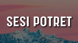 Download lagu enau ft. Ari Lesmana - Sesi Potret (Lirik) || Mix - Budi Doremi, Sammy, Barsena Bestahandi, Kezia J mp3