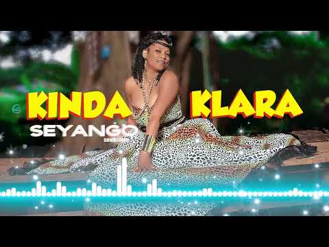 KINDA KLARA seyango (version audio) 