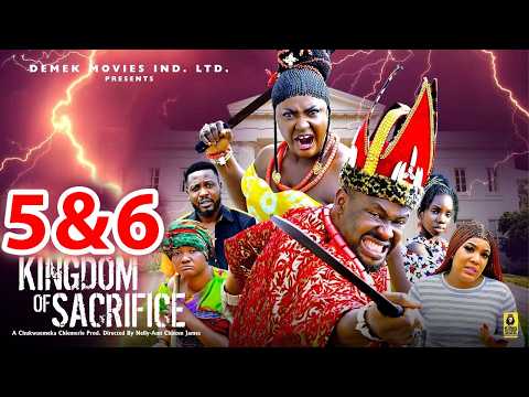 KINGDOM OF SACRIFICE COMPLETE SEASON 5&6 - Lizzy Gold & Zubby Michael 2026 Latest Nigerian Nollywood