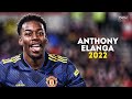 Anthony Elanga 2022 - Starboy - Crazy Skills & Goals