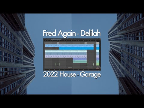 Fred Again - Delilah [Track Remake - Ableton Tutorial]