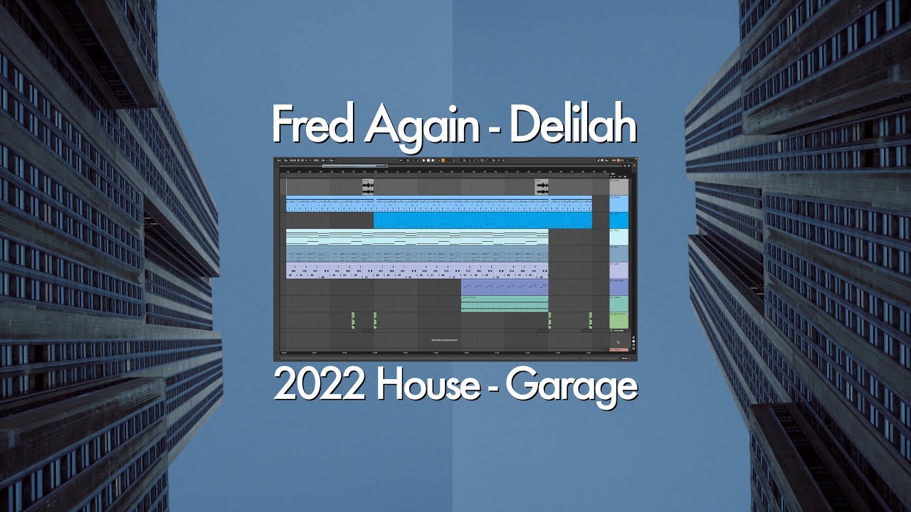 Fred Again - Delilah [Track Remake - Ableton Tutorial]
